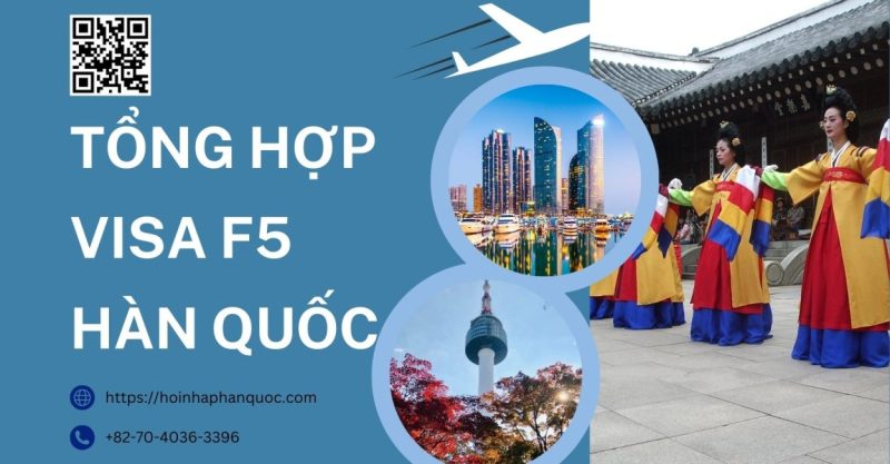 tong quan ve visa f 5