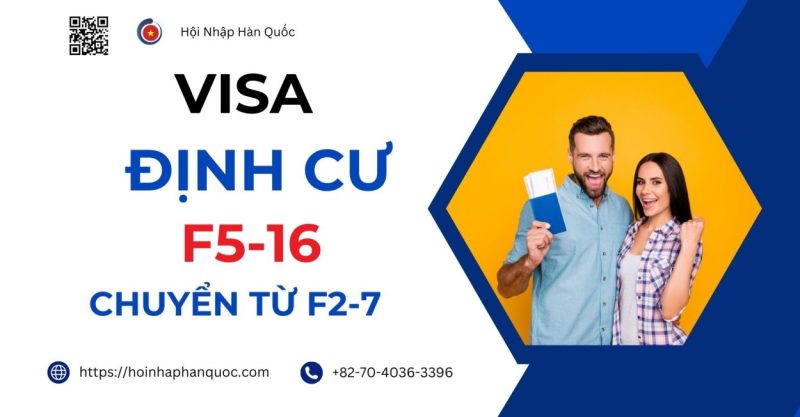 visa dinh cu f5 16 danh cho nguoi dang cu tru voi f 2 7 1