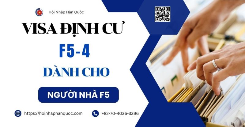 visa dinh cu f5 4 danh cho gia dinh cua nguoi co f5