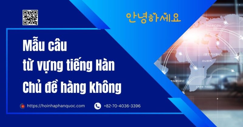 tu vung tieng han chu de hang khong may bay